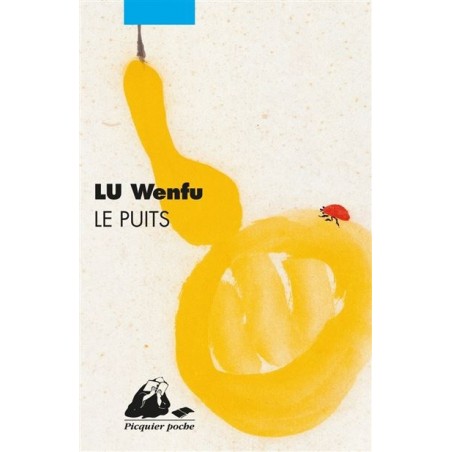 Le Puits, Lu Wenfu