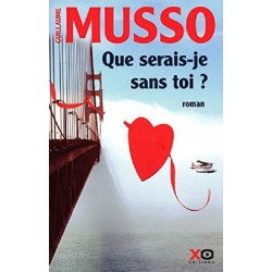 Que serais-je sans toi ?