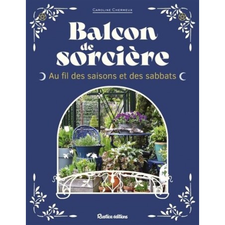 Balcon de sorcière, Caroline Chermeux