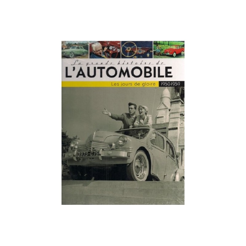 La grande histoire de l'automobile 1950-1959, Serge Bellu, Jean-François Krause