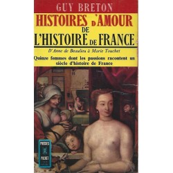 Histoires D'Amour De L'Histoire De France Tome 2