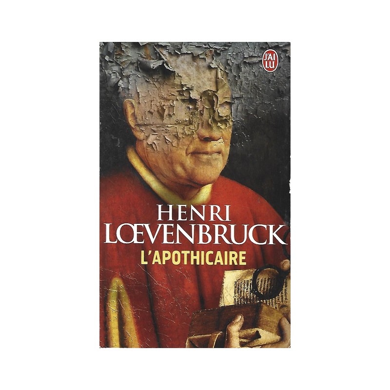 L’apothicaire, Henri Loevenbruck