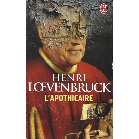L’apothicaire, Henri Loevenbruck