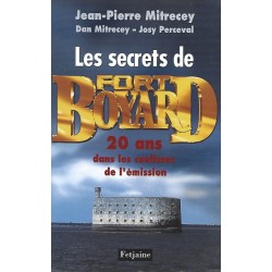 Les secrets de Fort Boyard, Jean-Pierre Mitrecey, Dan Mitrecey, Josy Perceval