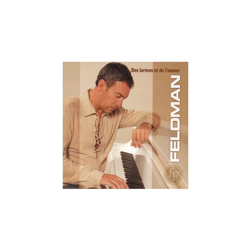 Des Larmes Et De L'amour François Feldman Cd Album Des Larmes Et De L'amour François Feldman Cd Album