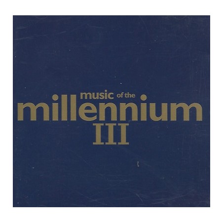 Music Of The Millennium III Album Cd