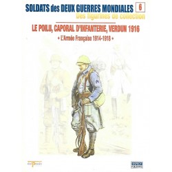 Le Poilu Caporal d'Infanterie Verdun 1916
