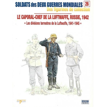 Le Caporal-Chef de la Luftwaffe Russie 1942