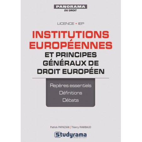 Institutions Europeennes Principes Generaux Droit Europeen, Thierry Rambaud, Patrick Papazian, Livre Occasion