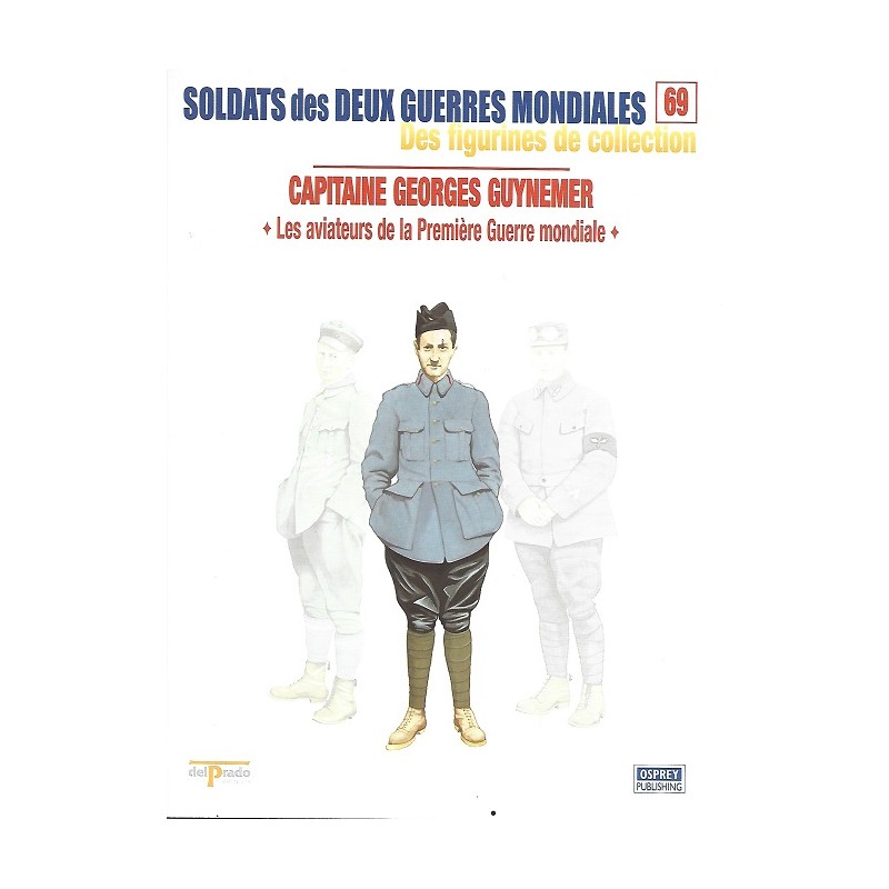 Capitaine Georges Guynemer France 1916