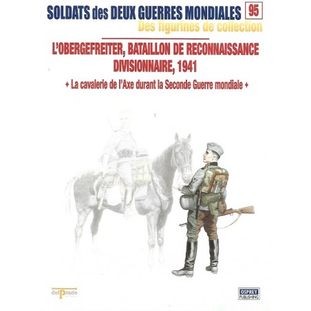 L'Obergefreiter Bataillon de reconnaissance divisionnaire 1941