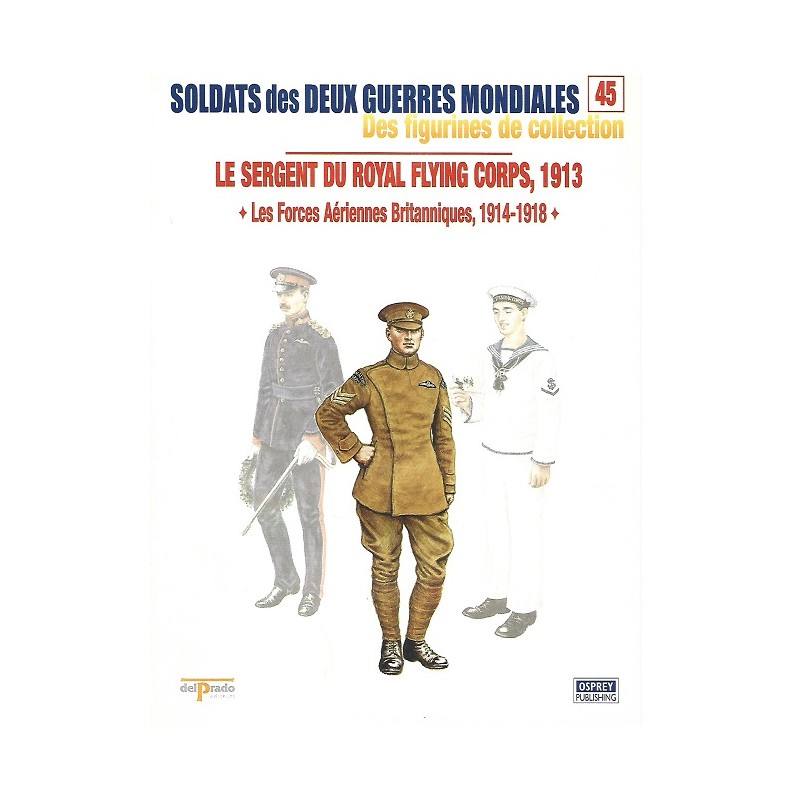 Le Sergent du Royal Flying Corps 1913 Le Sergent du Royal Flying Corps 1913