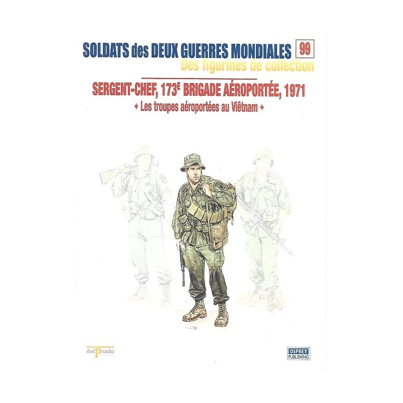Sergent-Chef 173ème Brigade Aéroportée 1971 Sergent-Chef 173ème Brigade Aéroportée 1971