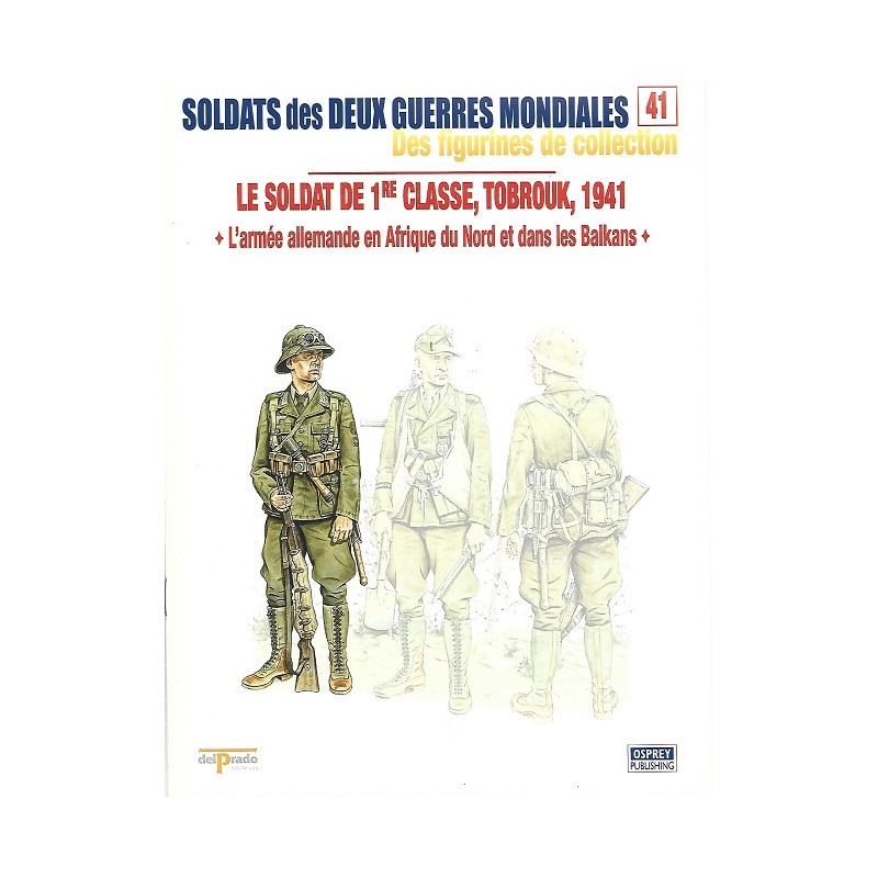 Le soldat de 1ère classe Tobrouk 1941