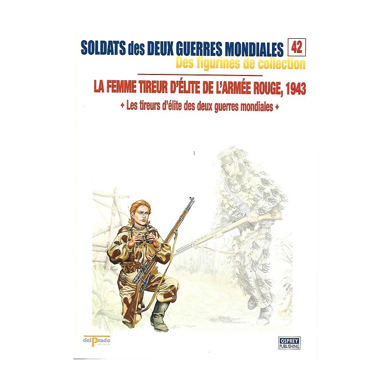 La femme tireur d'élite de l'Armée Rouge 1943