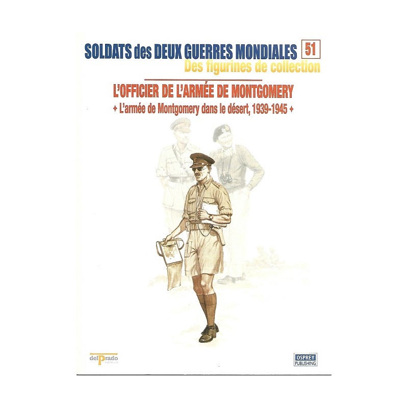L'Officier de l'Armée de Montgoméry 1942 L'Officier de l'Armée de Montgoméry 1942
