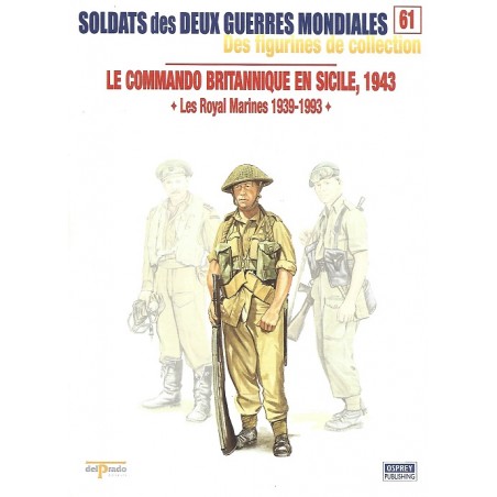 Le Commando Britannique en Sicile 1943