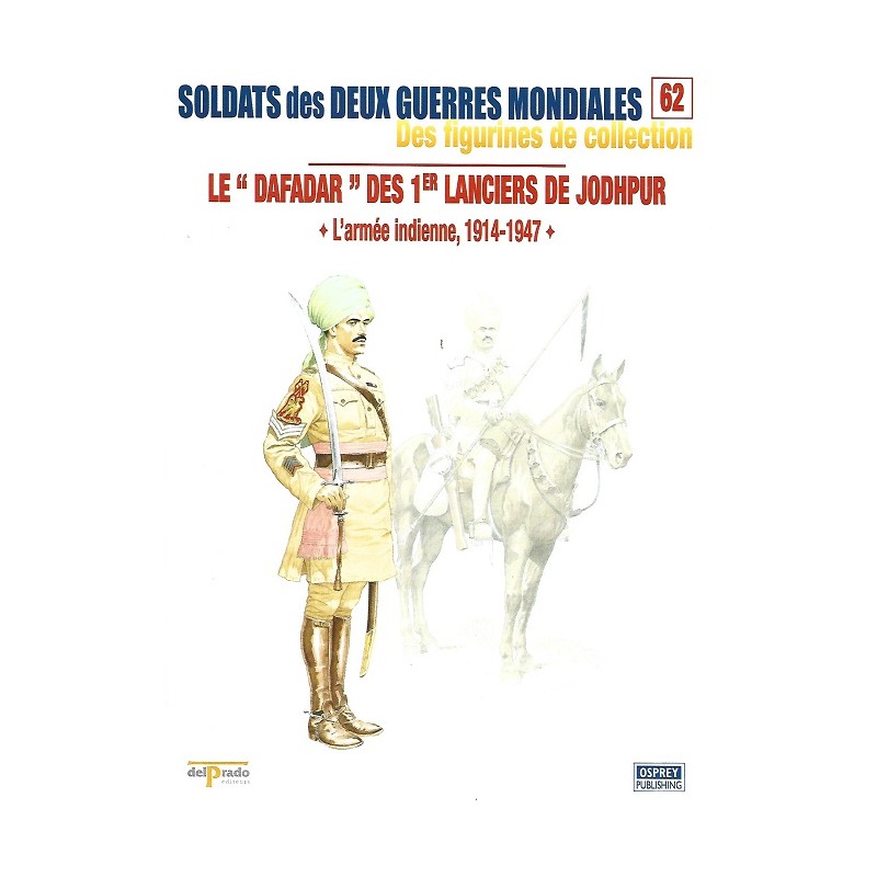 Le Dafadar des 1er Lanciers de Jodhpur 1916 Le Dafadar des 1er Lanciers de Jodhpur 1916