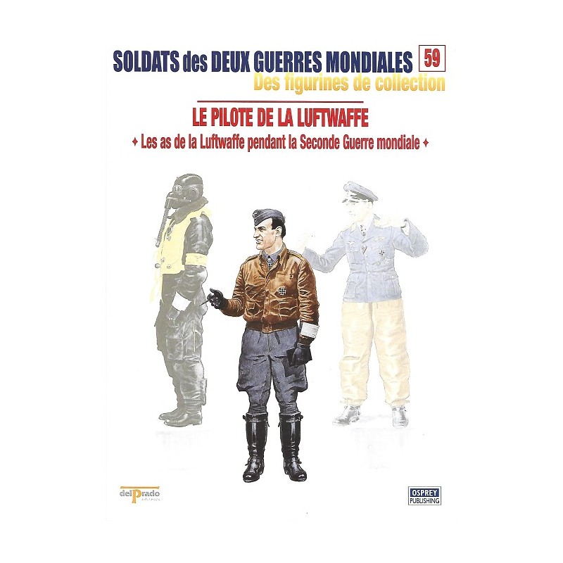 Le Pilote de la Luftwaffe 1944 Le Pilote de la Luftwaffe 1944