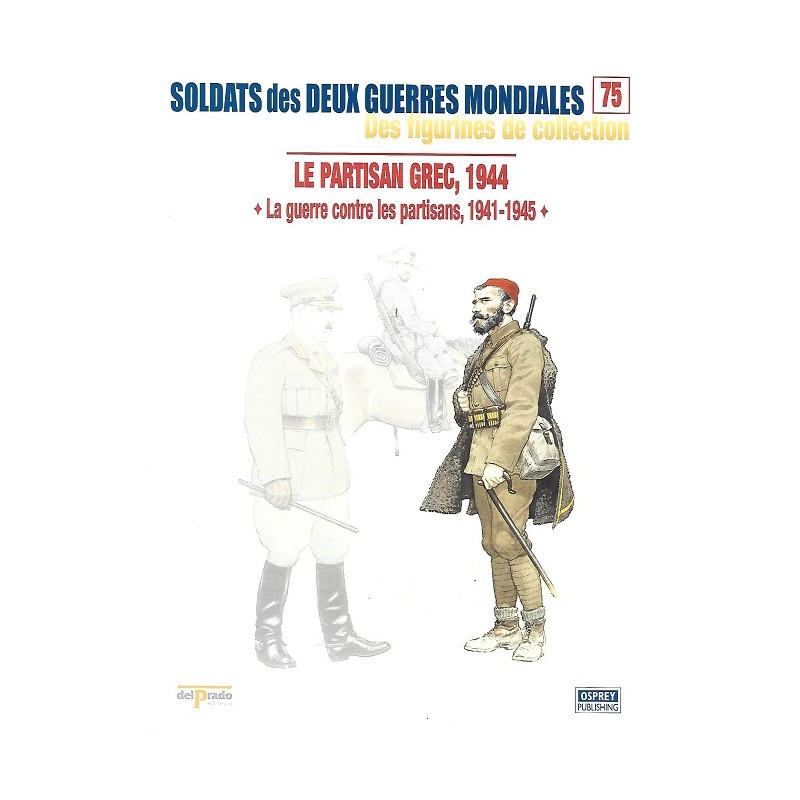 Le Partisan Grec 1944 Le Partisan Grec 1944