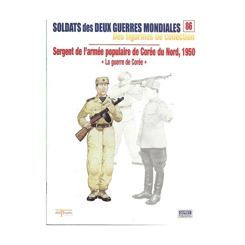 Sergent de l'Armée Populaire de Corée du Nord 1950 Sergent de l'Armée Populaire de Corée du Nord 1950