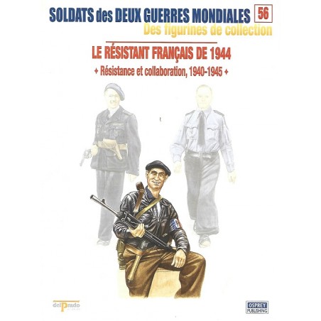 Le résistant Français de 1944