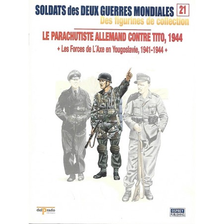 Le parachutiste Allemand contre Tito 1944
