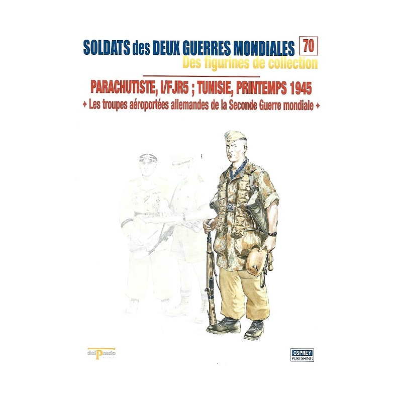 Parachutiste I/FJR5, Tunisie Printemps 1945