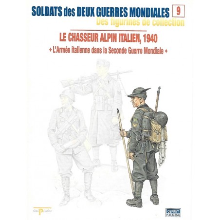 Le Chasseur Alpin Italien 1940