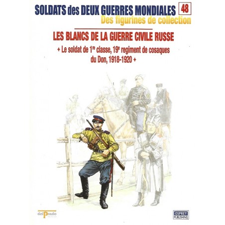 Les Blancs de la Guerre Civile Russe
