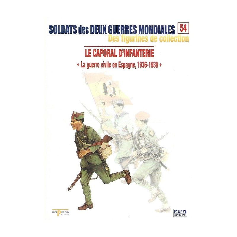Le Caporal d'Infanterie Le Caporal d'Infanterie