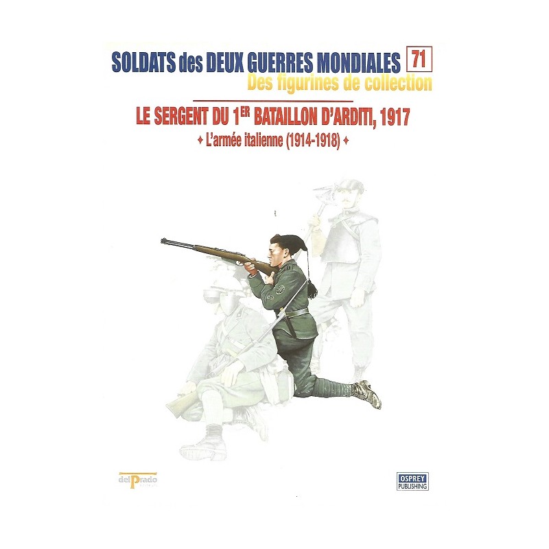 Le Sergent du 1er Bataillon d'Arditi 1917