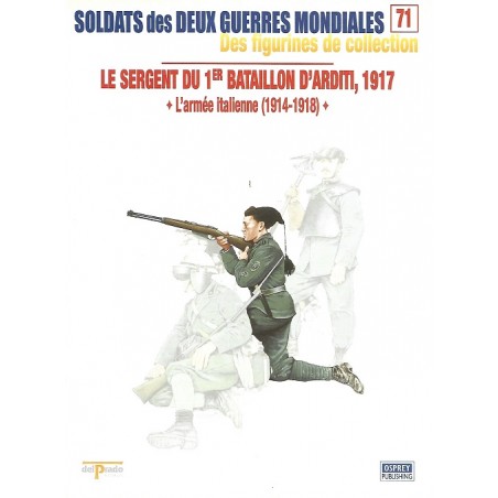 Le Sergent du 1er Bataillon d'Arditi 1917