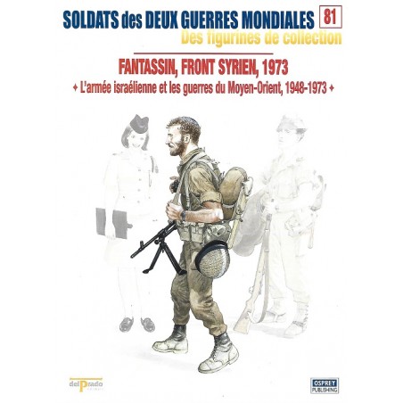 Fantassin Front Syrien 1973