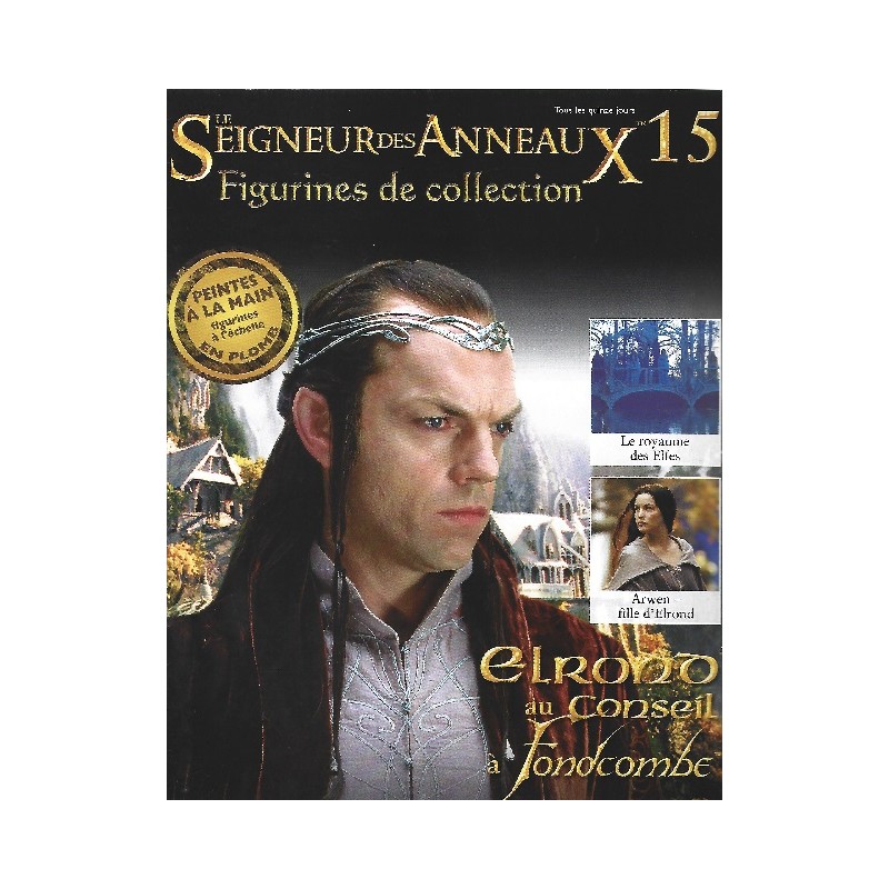 Elrond au Conseil à Fondcombe