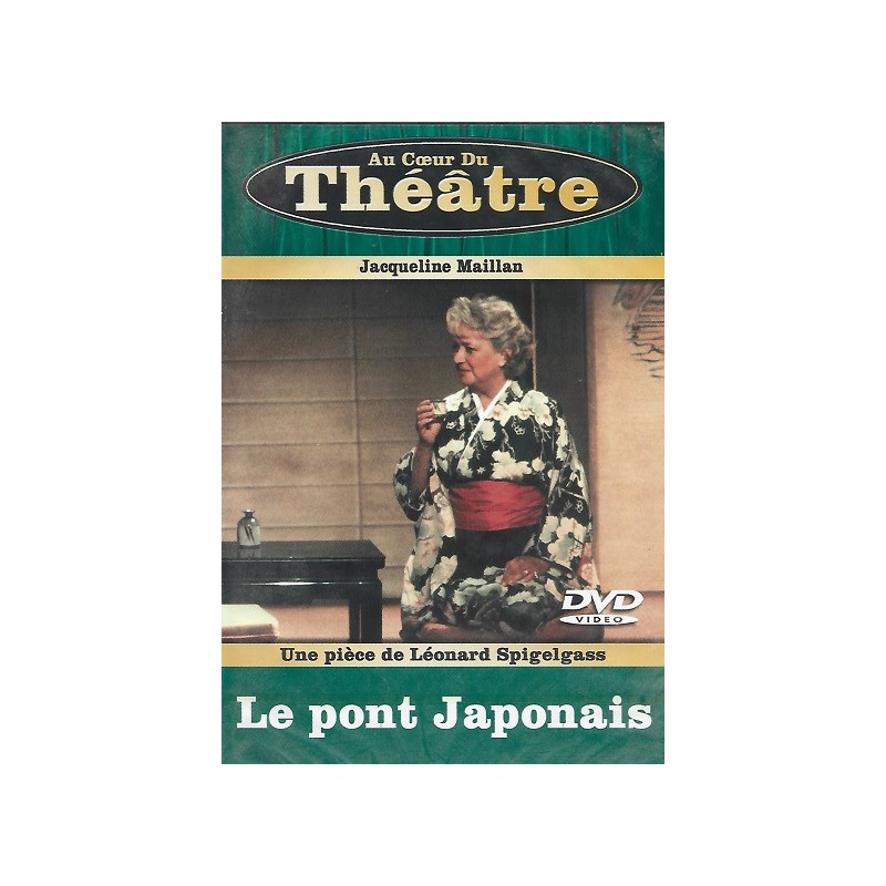 Au coeur du théâtre : Le pont Japonais (1981) DVD