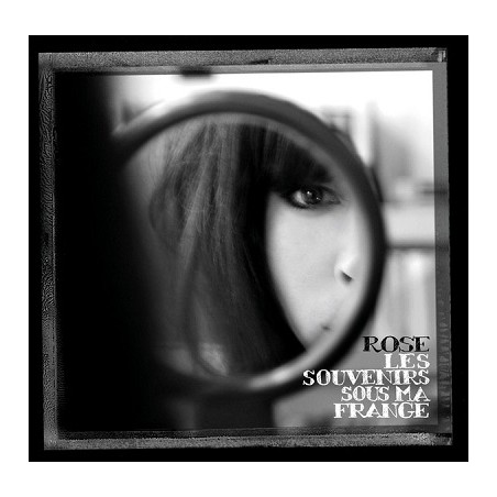 Rose Les Souvenirs Sous Ma Frange Cd Album