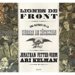 Lignes de front : Une histoire de la guerre de sécession