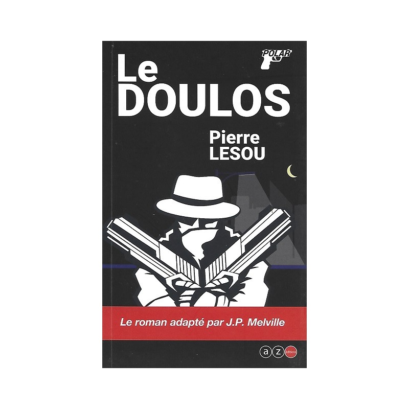 Le Doulos, Pierre Lesou