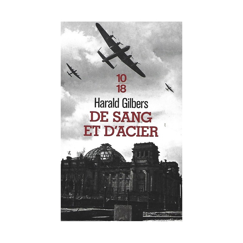 De sang et d'acier, Harald Gilbers