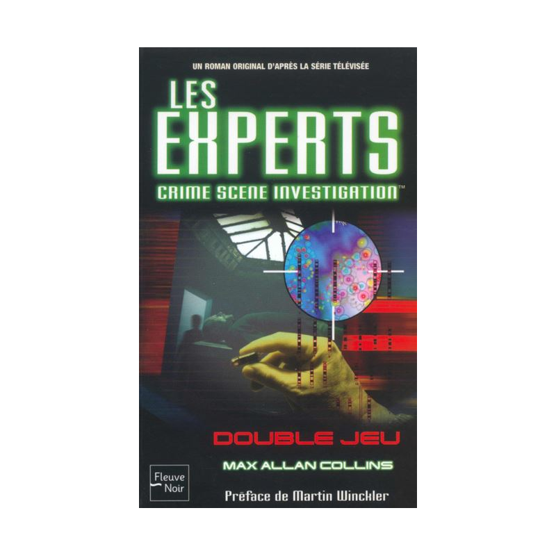 Les Experts Tome 1 : Double Jeu