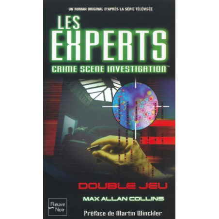 Les Experts Tome 1 : Double Jeu