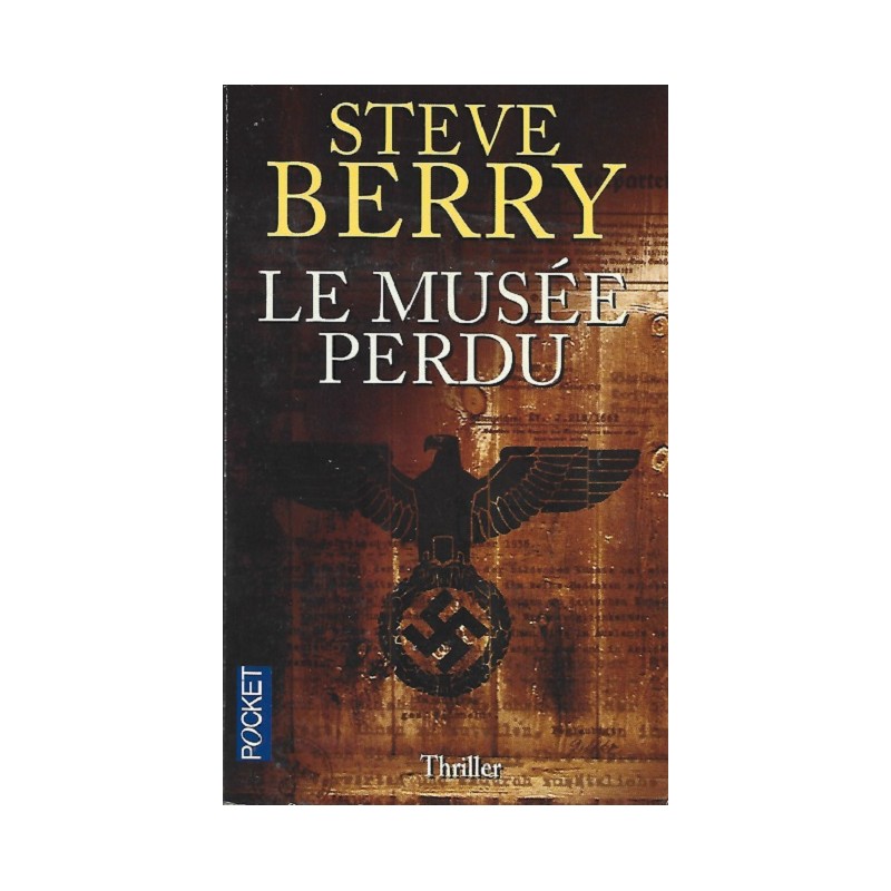 Le musée perdu, Steve Berry