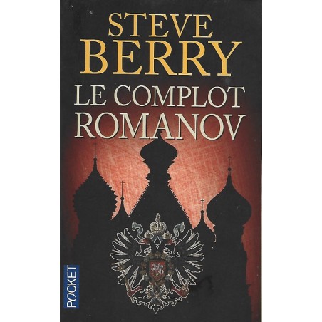 Le complot Romanov, Steve Berry