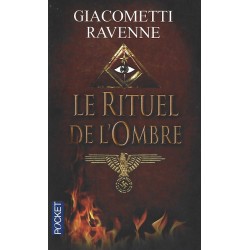 Le Rituel de l'Ombre, Éric Giacometti, Jacques Ravenne