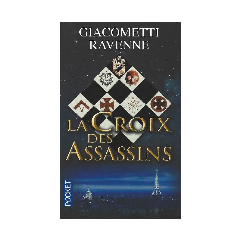 La Croix des Assassins, Éric Giacometti, Jacques Ravenne