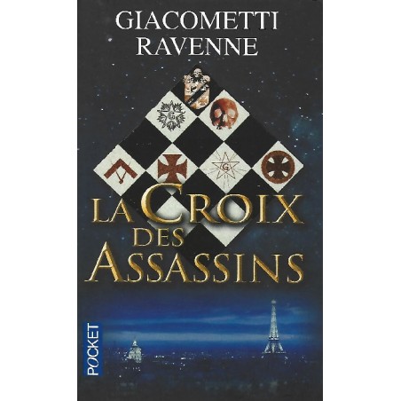La Croix des Assassins, Éric Giacometti, Jacques Ravenne