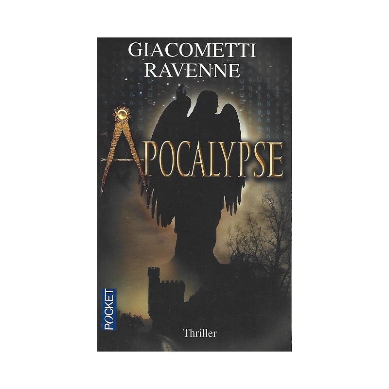 Apocalypse, Éric Giacometti, Jacques Ravenne