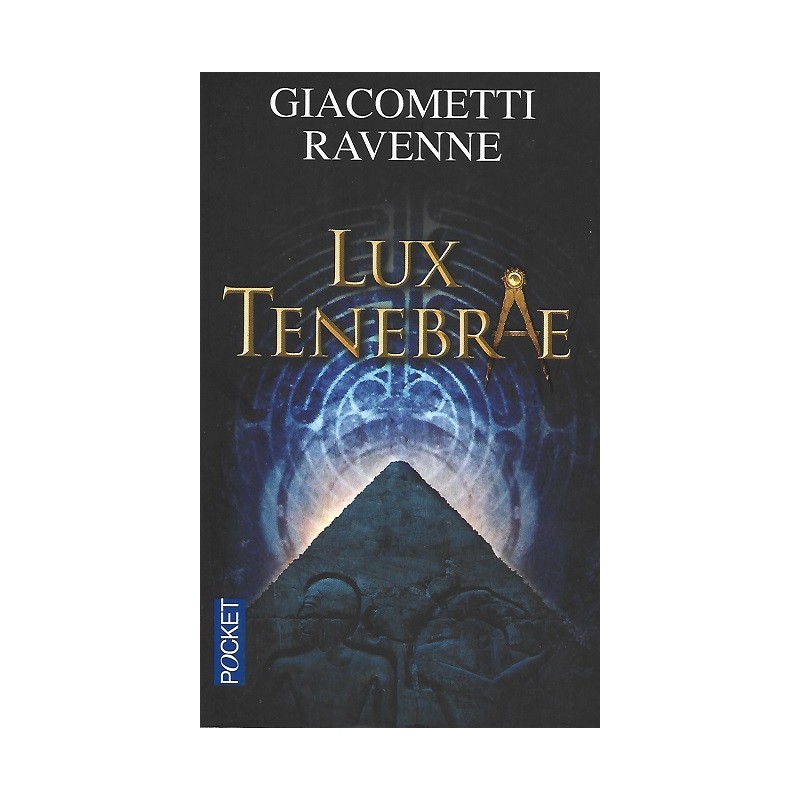 Lux Tenebrae, Éric Giacometti, Jacques Ravenne