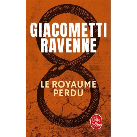 Le Royaume perdu, Éric Giacometti, Jacques Ravenne,